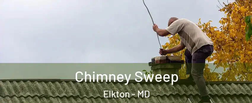  Chimney Sweep Elkton - MD