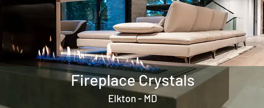  Fireplace Crystals Elkton - MD
