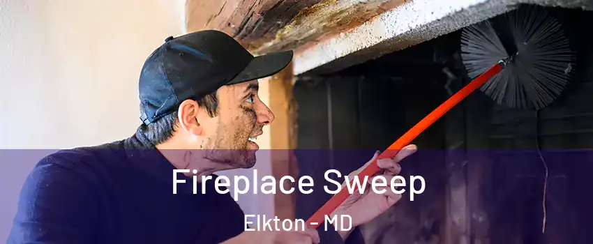 Fireplace Sweep Elkton - MD