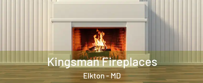  Kingsman Fireplaces Elkton - MD