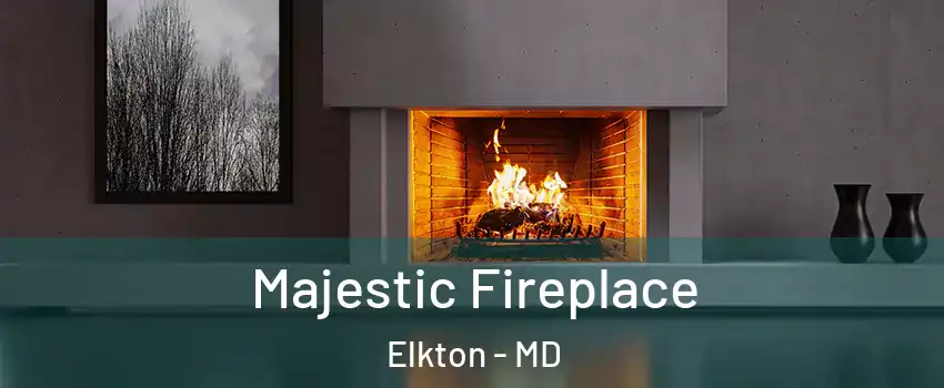  Majestic Fireplace Elkton - MD