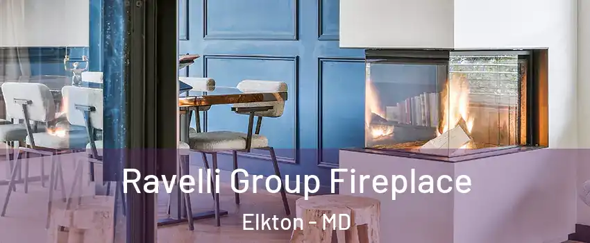  Ravelli Group Fireplace Elkton - MD