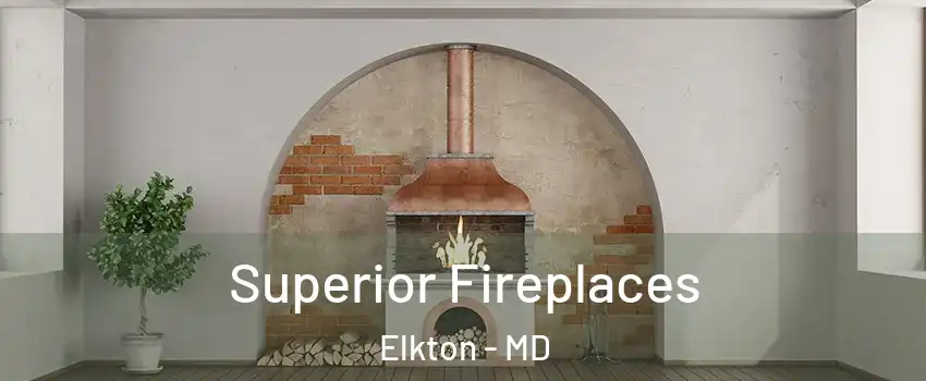  Superior Fireplaces Elkton - MD