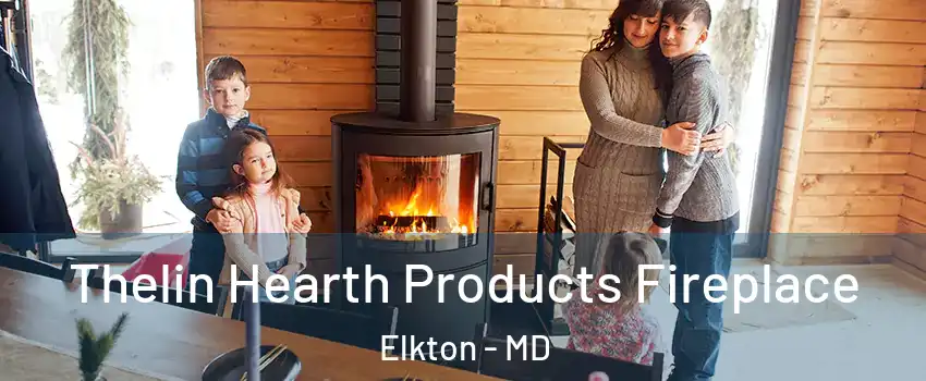  Thelin Hearth Products Fireplace Elkton - MD